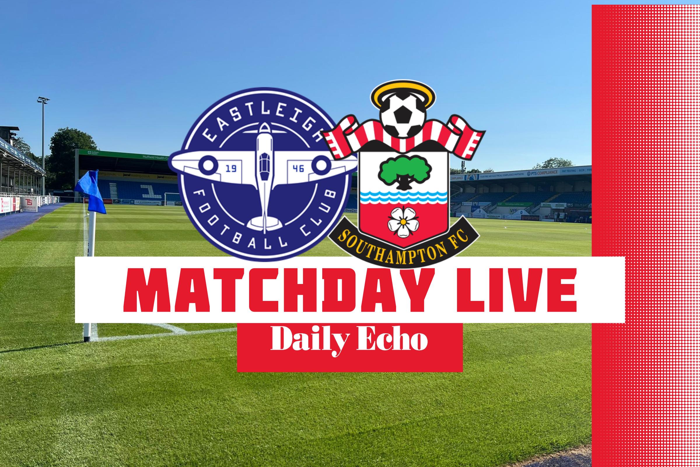 Live pre-season match updates Eastleigh vs Southampton FC